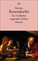 Rosendorfer, Herbert: Ein Liebhaber ungerader Zahlen
