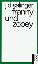 Salinger, Jerome David: Franny und Zooey