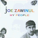 Zawinul, Joe: My People
